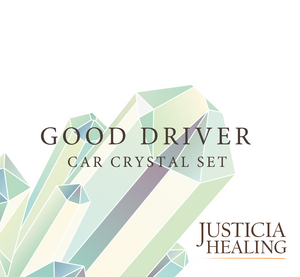 Good Driver Crystal set by Justicia Healing